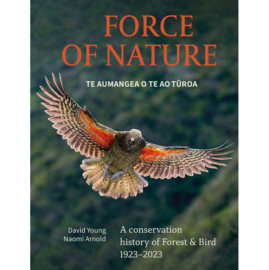 Force of Nature: Te Aumangea o Te Ao Tūroa