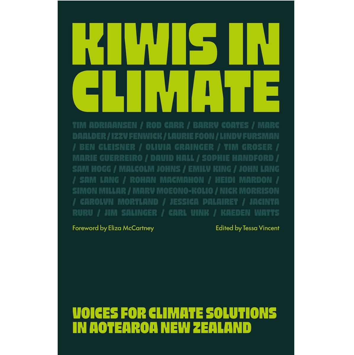 Kiwis In Climate: Voices for Climate Solutions in Aotearoa New Zealand