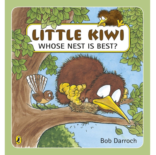 Little Kiwi Whose Nest Is Best?