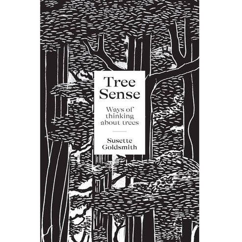 Tree Sense: Ways of Thinking About Trees – Zealandia