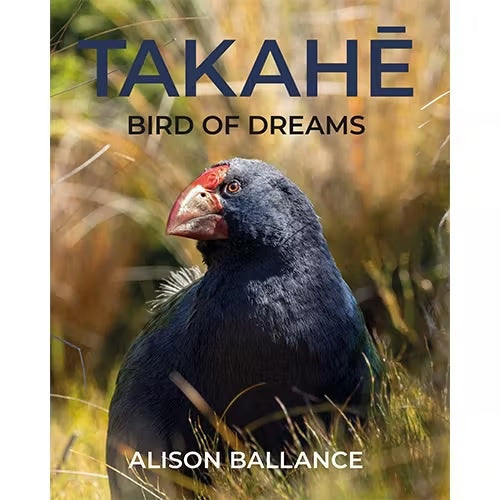Takahē Bird of Dreams