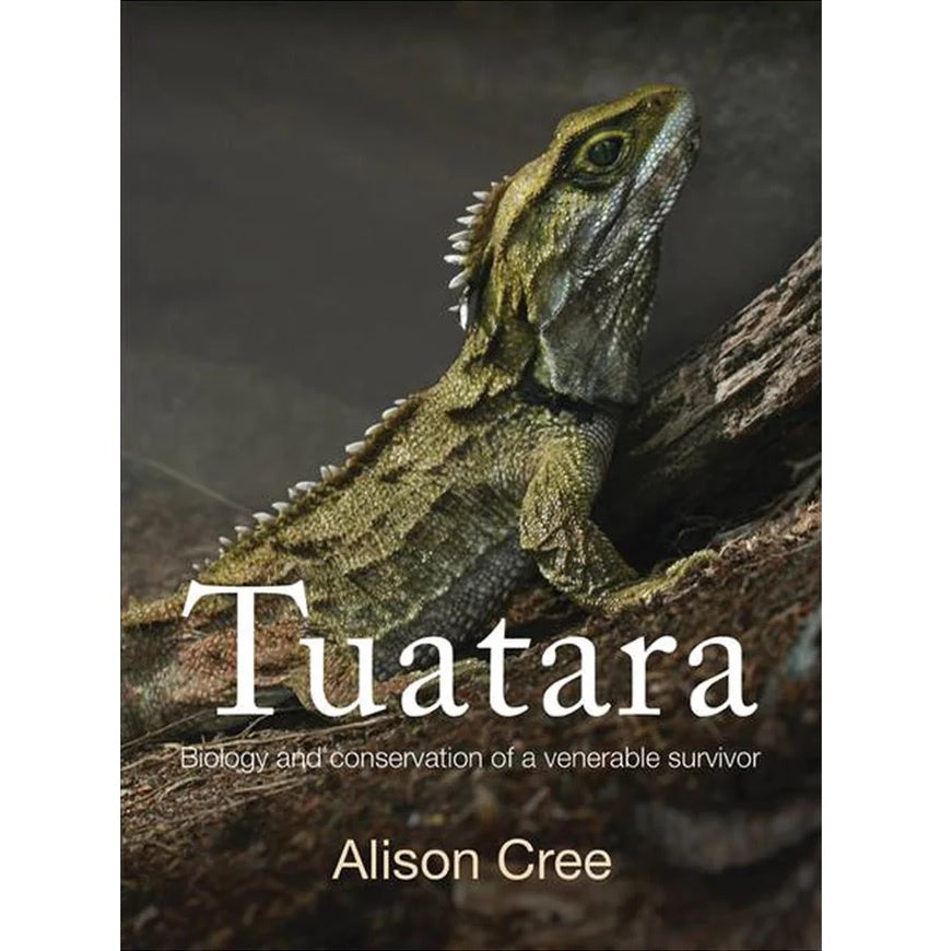 Tuatara: Biology and Conservation of a Venerable Survivor